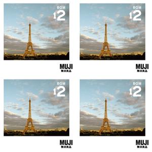 MUJI BGM -BGM12 Paris-(プレイリスト)